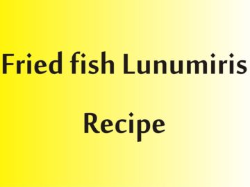 fried fish lunumiris