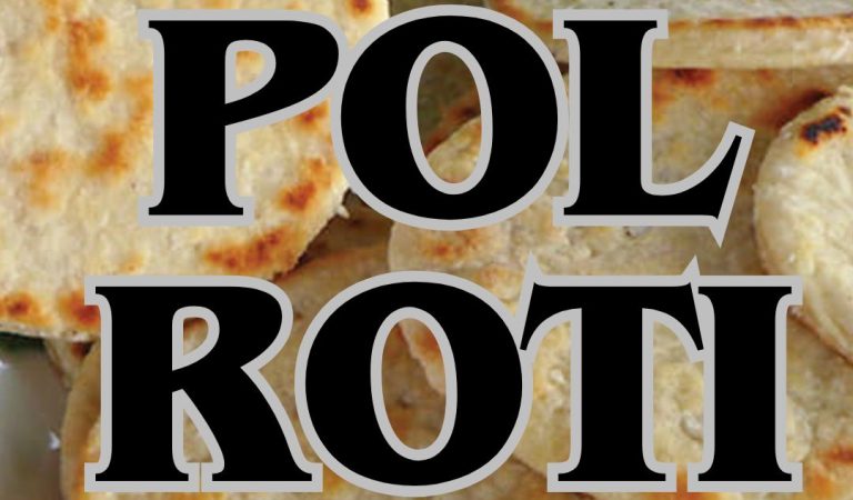Discover the Irresistible Charm of Sri Lankan Pol Roti